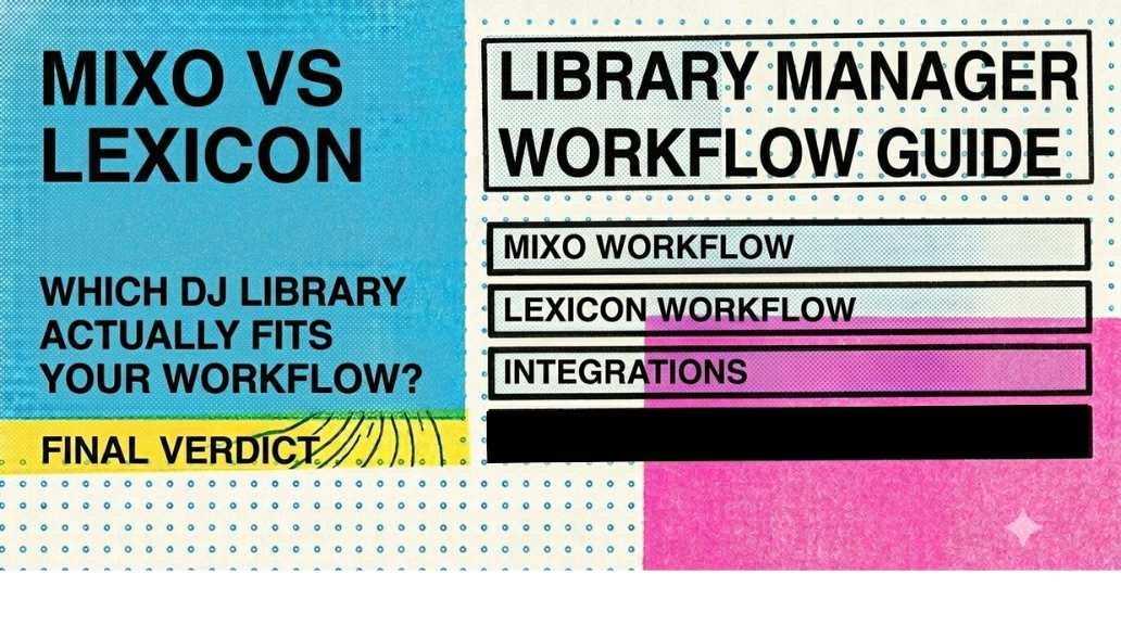 Mixo vs Lexicon: Which DJ Library Tool Wins in 2026?