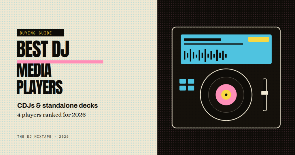 Best DJ Media Players 2026: CDJ-3000X, CDJ-3000, Denon SC6000 & XDJ-1000MK2