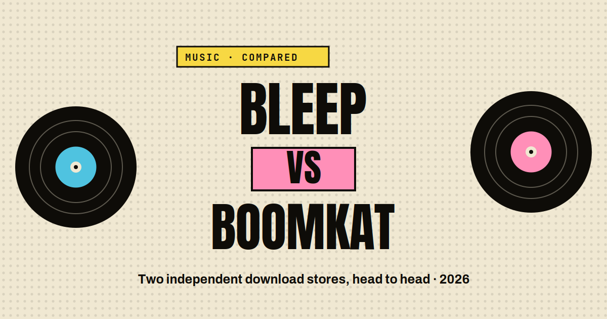 Bleep vs Boomkat 2026: Which Download Store Wins?