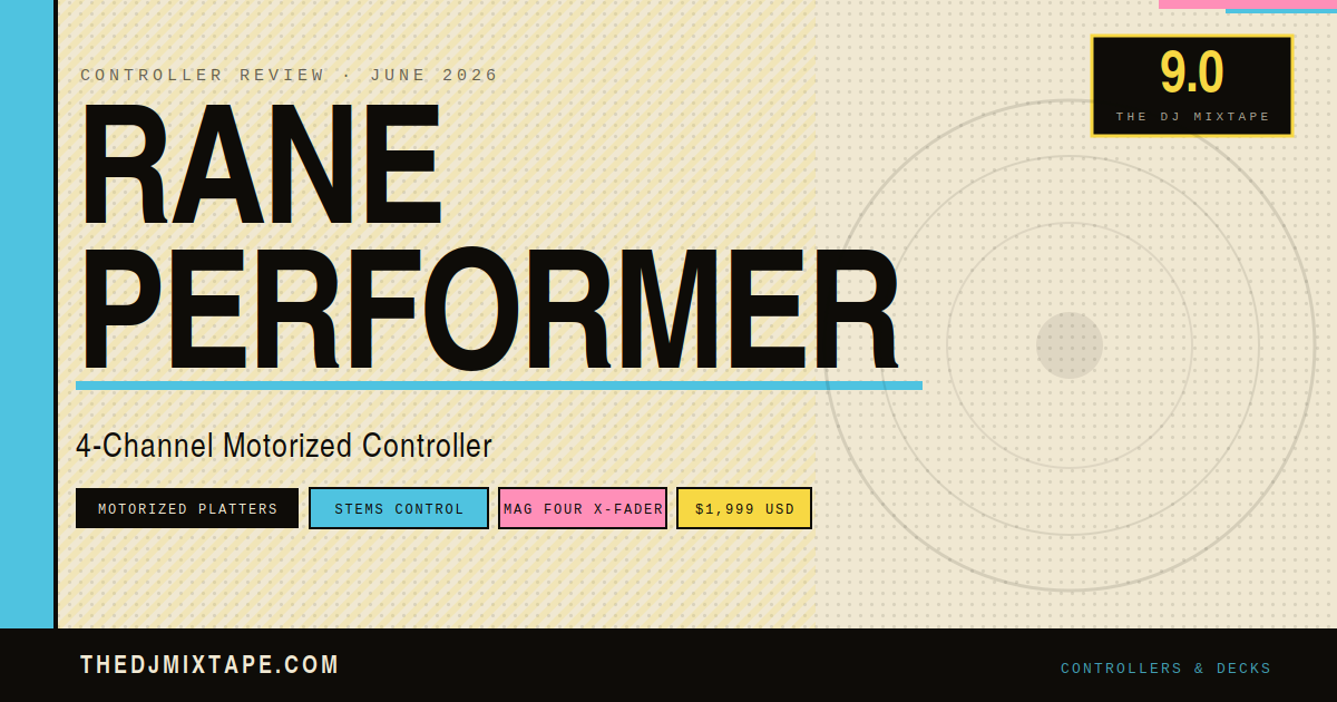 Rane Performer Review: The Best Motorized DJ Controller Rane Has Ever Made